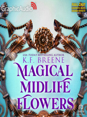cover image of Magical Midlife Flowers [Dramatized Adaptation]